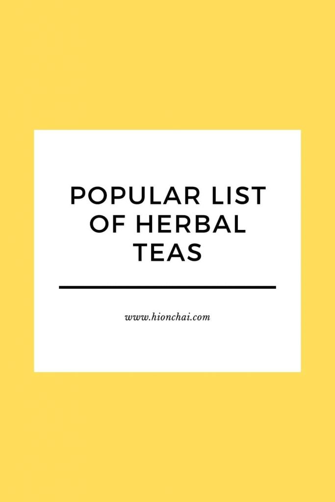 List of Herbal Teas